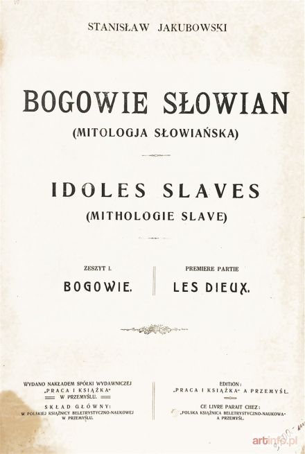 JAKUBOWSKI Stanisław | Bogowie Słowian (Mitologja słowiańska), 1919