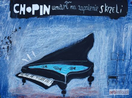 LAZAREK Małgorzata | Chopin umarł na zapalenie skrzeli, 2010 r.