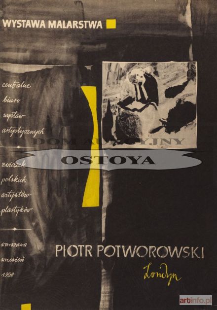 CIEŚLEWICZ Roman | Plakat WYSTAWY MALARSTWA PIOTRA POTWOROWSKIEGO, 1958