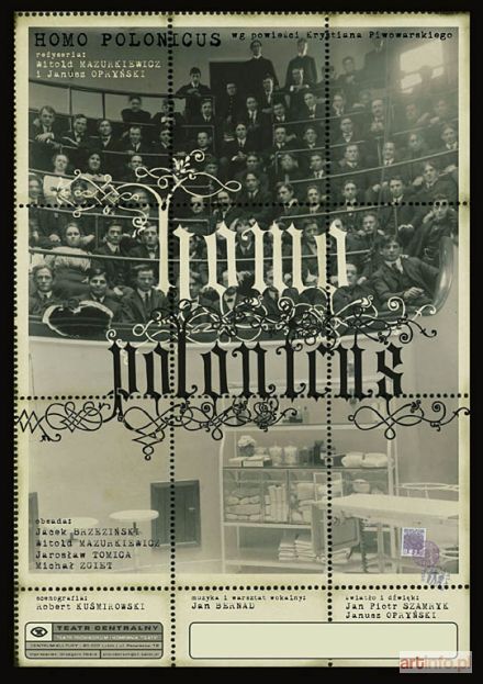 KUŚMIROWSKI Robert | Homo polonicus, 2008