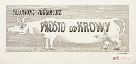 MRÓZ Daniel | Prosto od krowy, lata 80/90. XX w.