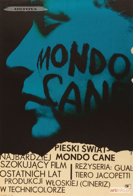 ZAMECZNIK Wojciech | Plakat do filmu MONDO CANE, 1964