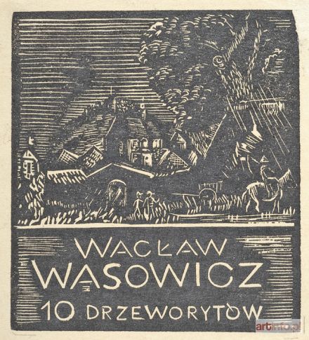 WĄSOWICZ Wacław | Widok na Farę w Kazimierzu.