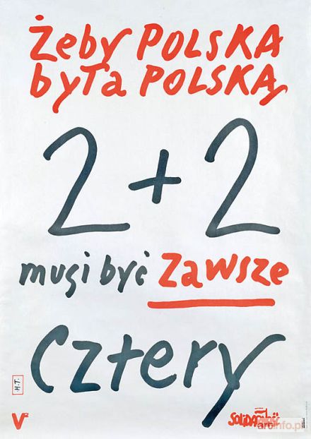 TOMASZEWSKI Henryk | Żeby Polska była Polską 2 + 2 musi być zawsze cztery. Solidarność,