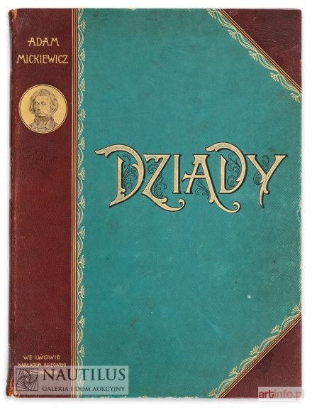 JANKOWSKI Czesław Borys | Adam Mickiewicz, Dziady I, II, IV, [1896]